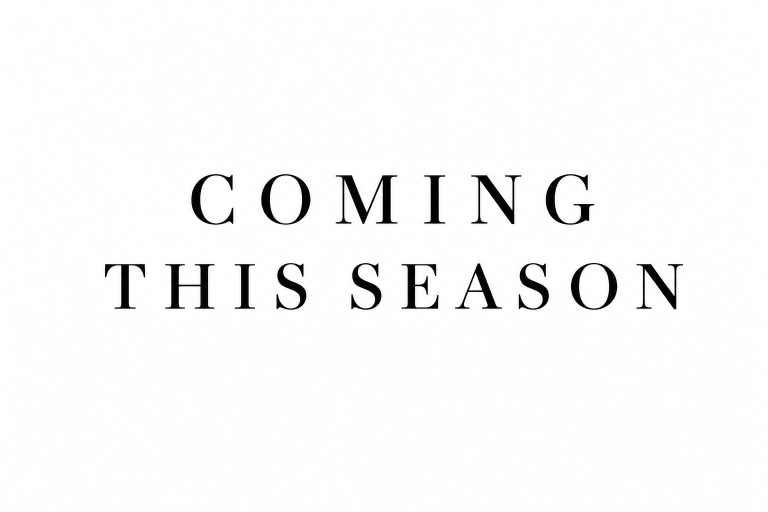 Coming Soon